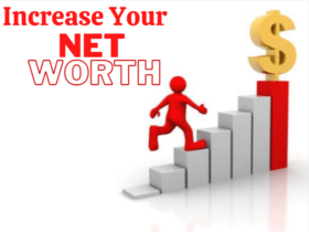 10 Simple Ways to Increase Your Net Worth