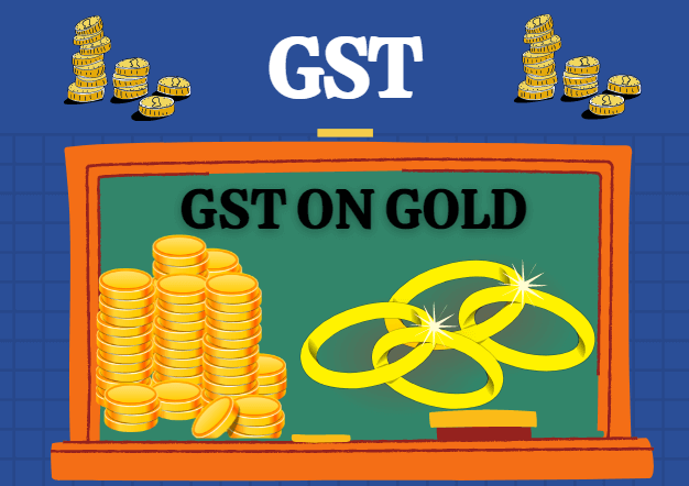 GST on Gold
